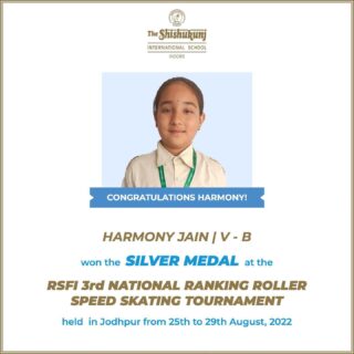 Congratulations dear Harmony for your wonderful performance at the National Level! It is truly commendable. 
#shishukunjindore #theshishukunjinternationalschoolindore #cbseschoolindore  #cbseschoolmp #cbsemp  #leteverybudbloom #skating