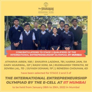 Correction: Stage 2 will be held from January 28th to 29th, 2023. 

The International Entrepreneurship Olympiad is an initiative of E-Cell IIT Bombay aimed at nurturing young minds on the path to starting up. It presents an opportunity to learn about the business world and apply the knowledge gained over a wide spectrum of question formats.

Congratulations to our young entrepreneurs! 

#shishukunjindore #theshishukunjinternationalschoolindore #cbseschoolindore  #cbseschoolmp #cbsemp  #IEO #iitmumbai