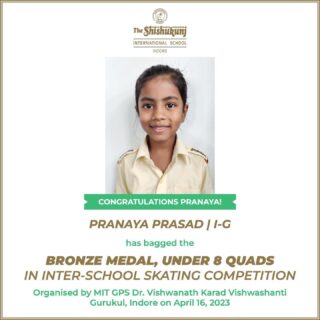 Well done, dear Pranaya! May you continue to ace all your future competitions and bring laurels to the school.

#shishukunjindore #theshishukunjinternationalschoolindore #cbseschoolindore #cbseschoolmp #cbsem