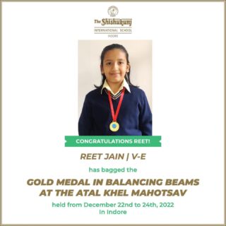 Congratulations dear Reet on your excellent performance at the Atal Khel Mahotsav!
#shishukunjindore #theshishukunjinternationalschoolindore #cbseschoolindore  #cbseschoolmp #cbsemp  #leteverybudbloom #shishyanshine #gymnastics #balancingbeams