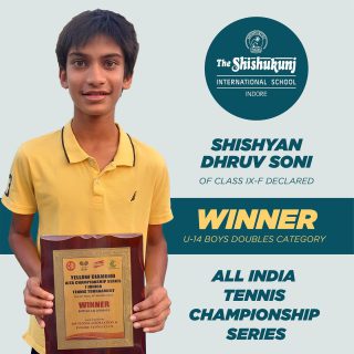 Shishyan Dhruv Soni of Class 9 F made his mark in the All India Tennis Championship Series held in Indore in the week of 16th may 2022 by being declared the Winner in the Under 14 Boys Doubles Category. In addition, Dhruv was a semi-finalist in the Under 16 category. He is clearly on his way to achieving greater heights in his sport of choice. Way to go, Dhruv!

#shishukunjindore #theshishukunjinternationalschoolindore #cbseschoolindore  #cbseschoolmp #cbsemp  #leteverybudbloom #tennischampion #u14winner #aita #shishyanshine
