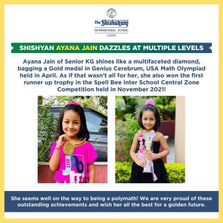 The wondrous accomplishments are only stepping stones for the young Shishyan, as Ayana solves 9 digit addition and subtraction sums with ease and holds a record for the same as well. The little busy bee loves reading and astounded everyone with her spelling accuracy to claim the Central Zone First Runner-up position. We are elated to see these blooming buds. May your accomplishments shine brighter with time, dear Ayana!

#shishukunjindore #theshishukunjinternationalschoolindore #cbseschoolindore  #cbseschoolmp #cbsemp  #leteverybudbloom #mathwizards #newrecords #centralzonespellbee #geniuscerebrum #matholympiadwinner