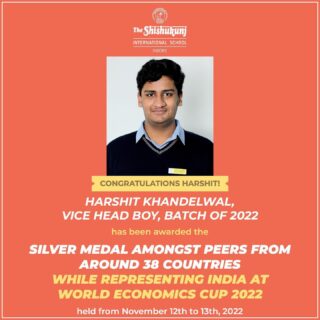Our former Vice Head Boy Harshit Khandelwal has made us proud yet again by receiving the Economics Aggregated Silver Medal at the World Economics Cup 2022.

In addition, he was placed at Global 18th place based on Fundamentals score and at Global 25th Place based on Deep Comprehension score amongst his peers from around 38 countries.

WEC is an international education initiative and platform for future economists. WEC aims to identify, inspire, empower and support the next generation of leaders in the economics field and to develop their international network.

#shishukunjindore #theshishukunjinternationalschoolindore #cbseschoolindore  #cbseschoolmp #cbsemp  #leteverybudbloom #shishyanshine #wec2022 #economics
