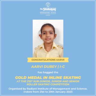 Well done, dear Aarvi! May you continue to soar high and do your best in all your future competitions!

#shishukunjindore #theshishukunjinternationalschoolindore #cbseschoolindore #cbseschoolmp #cbsemp #leteverybudbloom #shishyanshine #skatingchampion #skating
